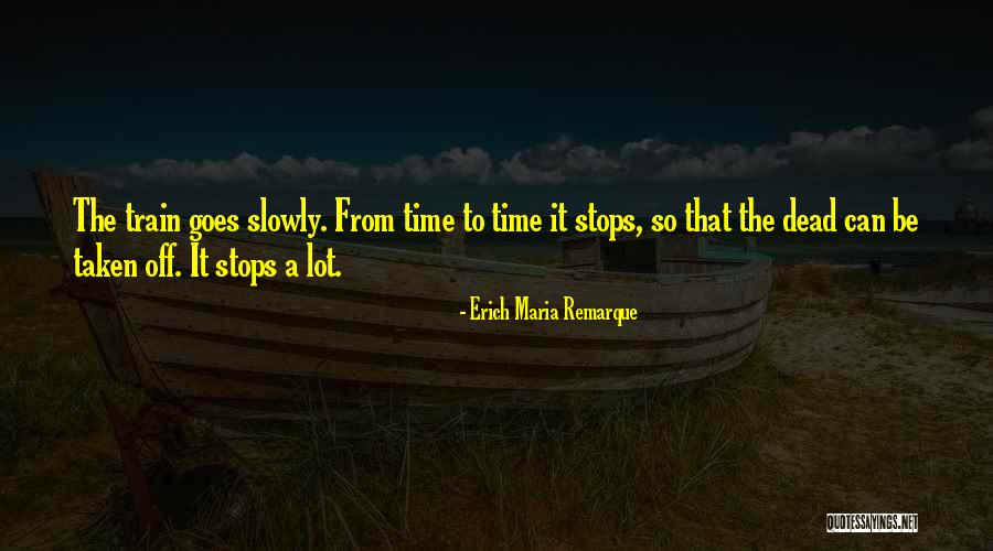 E Remarque Quotes By Erich Maria Remarque E Remarque Quotes By Erich Maria Remarque