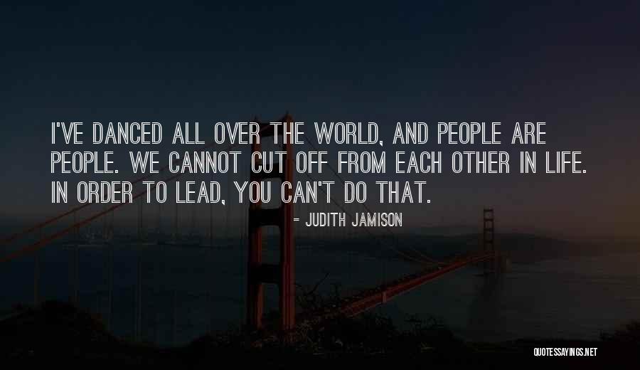 E Rojgar Quotes By Judith Jamison E Rojgar Quotes By Judith Jamison