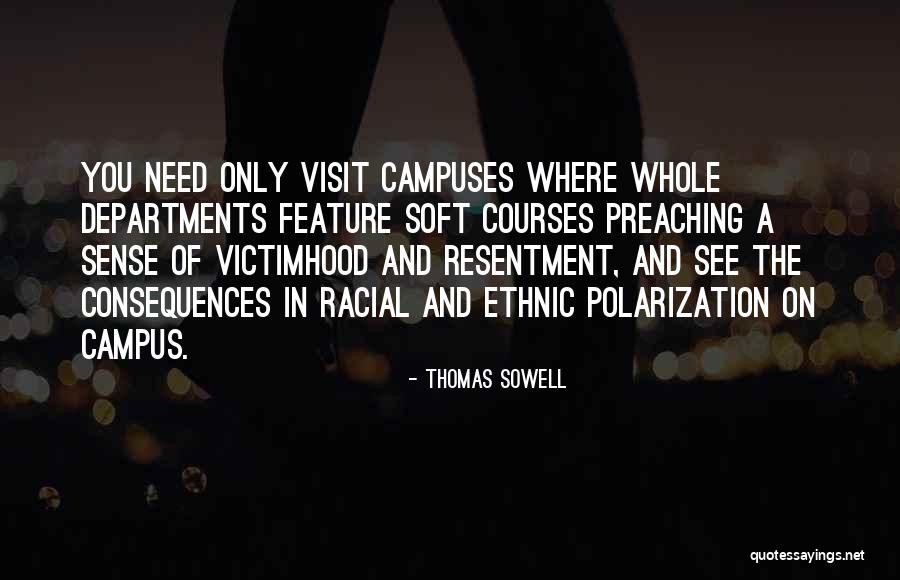 E Rojgar Quotes By Thomas Sowell E Rojgar Quotes By Thomas Sowell