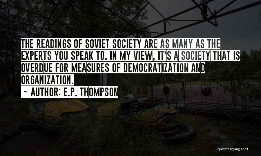 E.s.p Quotes By E.P. Thompson