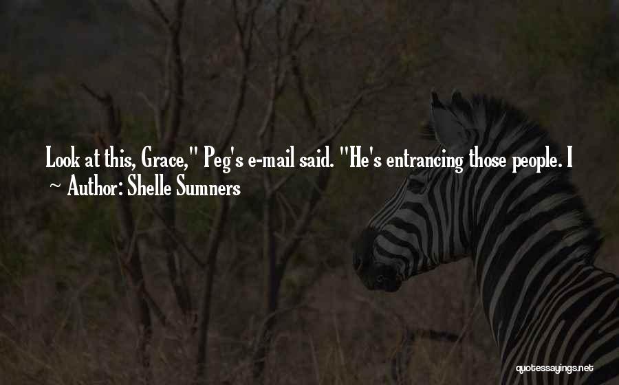 E.s.p Quotes By Shelle Sumners