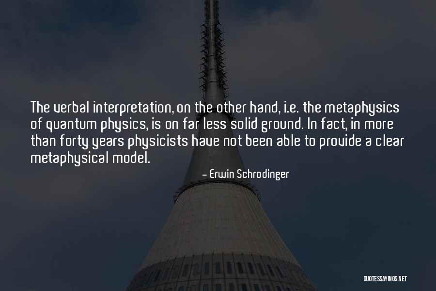 E Schrodinger Quotes By Erwin Schrodinger E Schrodinger Quotes By Erwin Schrodinger