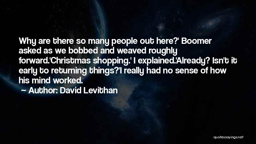 E Shopping Quotes By David Levithan