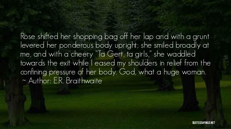 E Shopping Quotes By E.R. Braithwaite