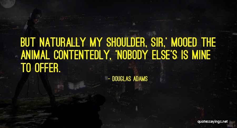 E Sir Quotes By Douglas Adams E Sir Quotes By Douglas Adams