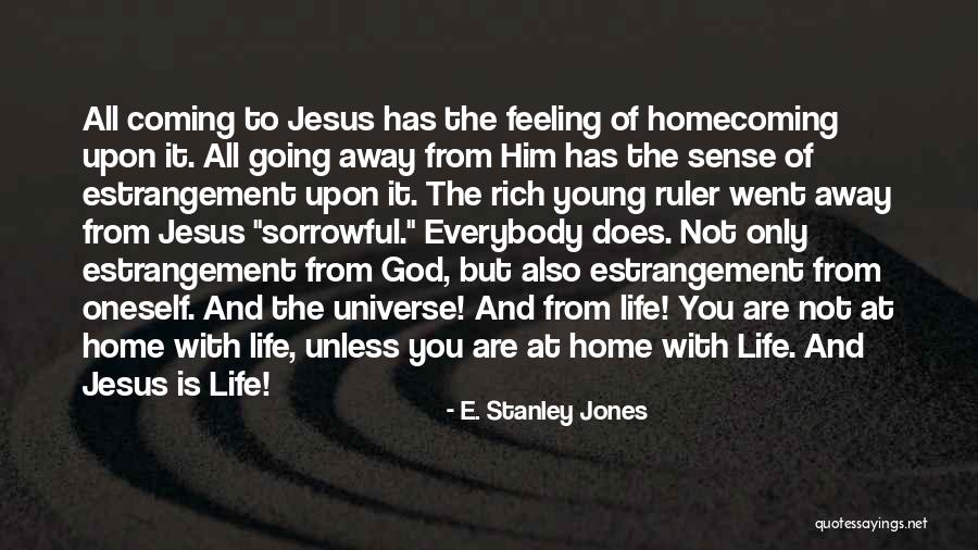 E. Stanley Jones Quotes 1108523 E. Stanley Jones Quotes 1108523