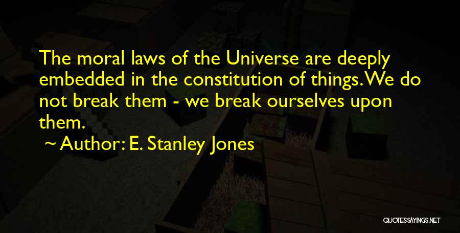 E. Stanley Jones Quotes 1196906