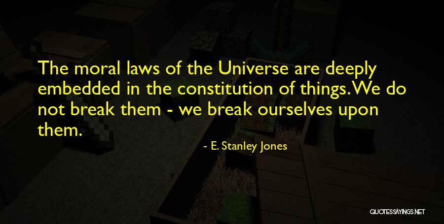 E. Stanley Jones Quotes 1196906