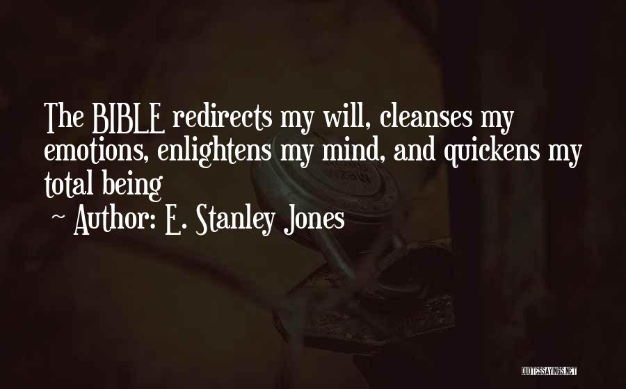 E. Stanley Jones Quotes 1376923