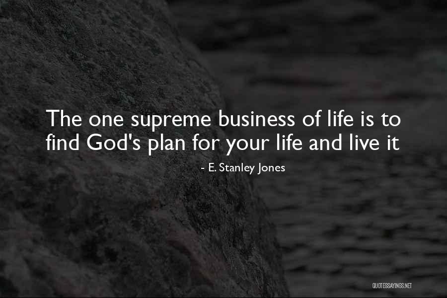 E. Stanley Jones Quotes 1708207 E. Stanley Jones Quotes 1708207