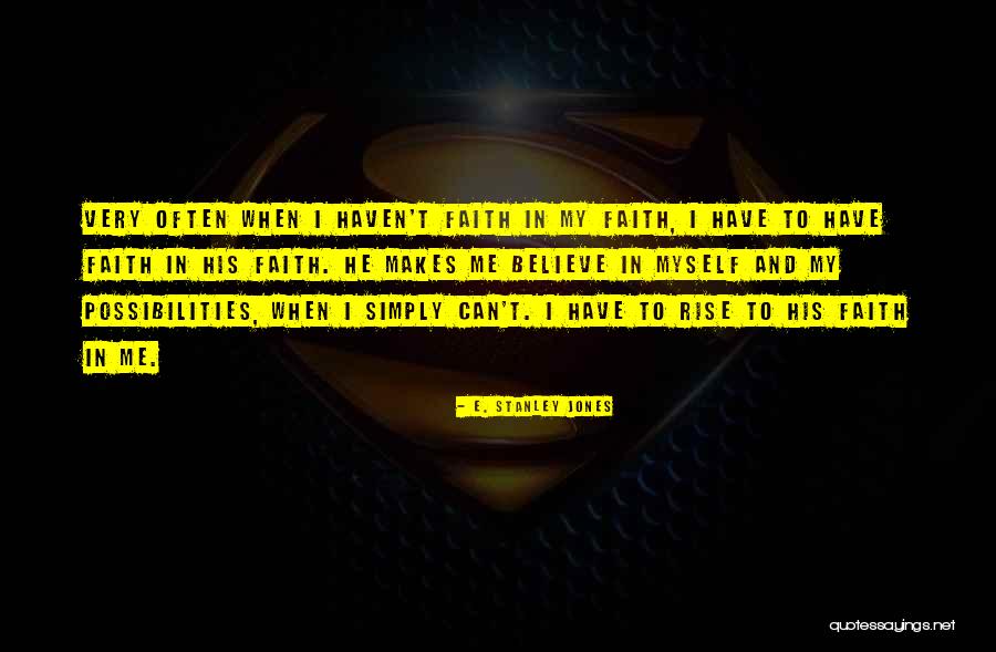 E. Stanley Jones Quotes 2238712 E. Stanley Jones Quotes 2238712