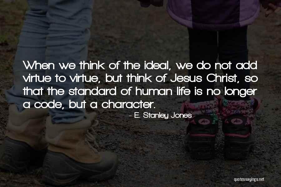 E. Stanley Jones Quotes 426555 E. Stanley Jones Quotes 426555