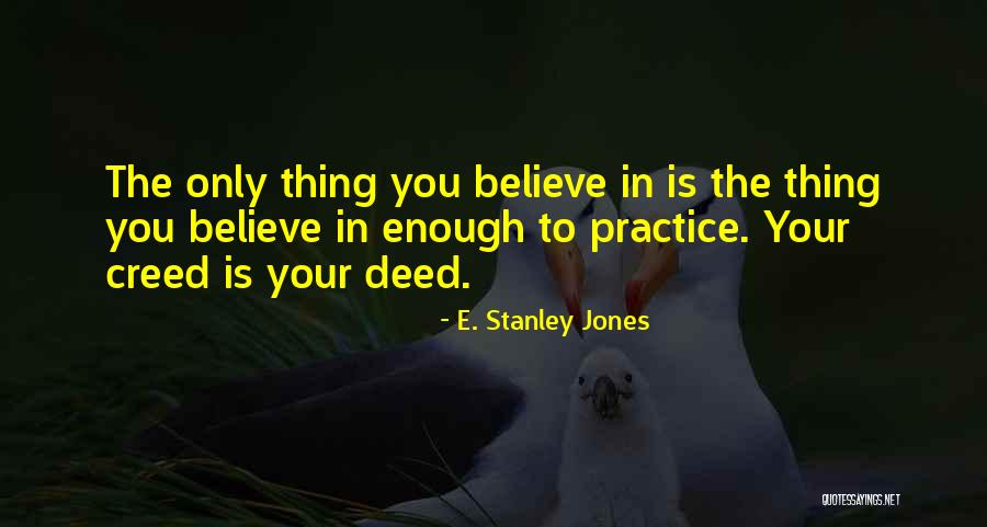 E. Stanley Jones Quotes 598734