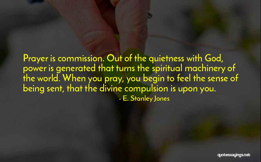 E. Stanley Jones Quotes 716528