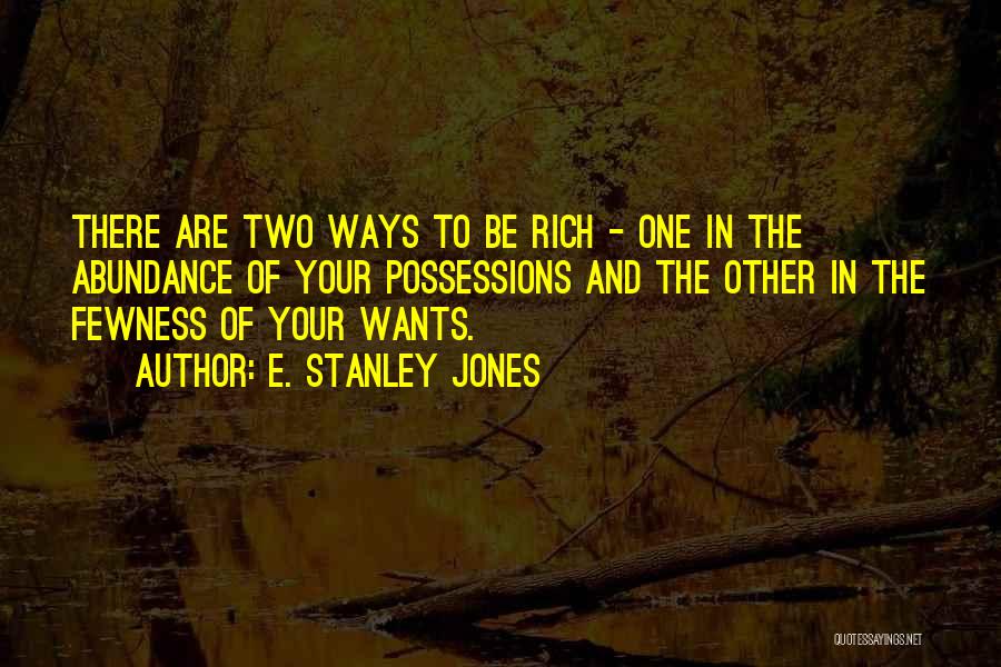 E. Stanley Jones Quotes 798790