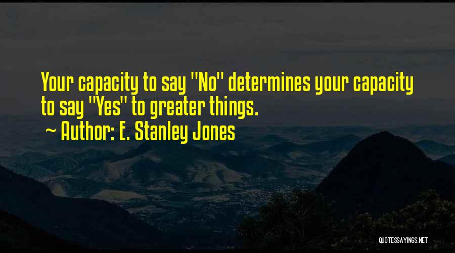 E. Stanley Jones Quotes 82116