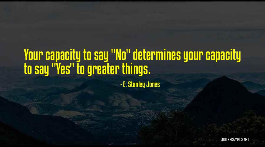 E. Stanley Jones Quotes 82116 E. Stanley Jones Quotes 82116