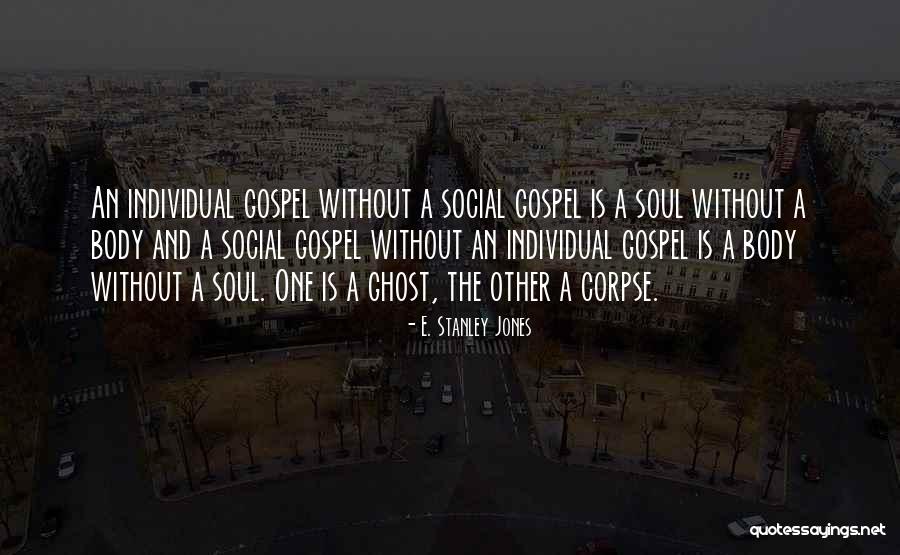 E. Stanley Jones Quotes 91905 E. Stanley Jones Quotes 91905