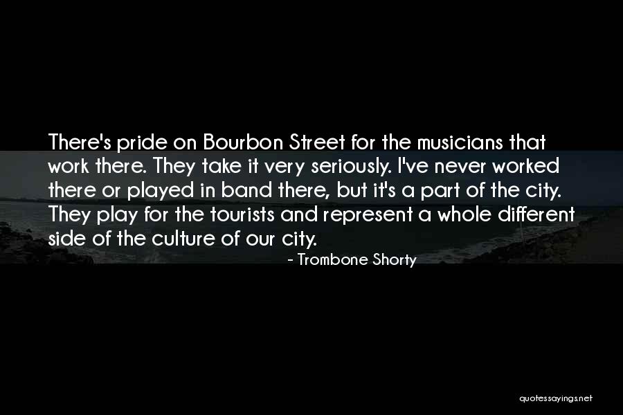 E Street Band Quotes By Trombone Shorty