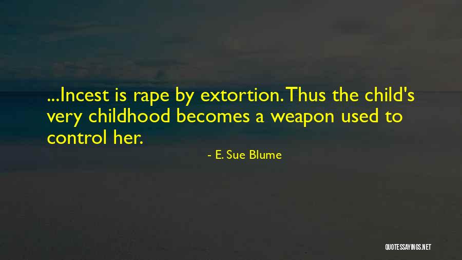 E. Sue Blume Quotes 788684 E. Sue Blume Quotes 788684
