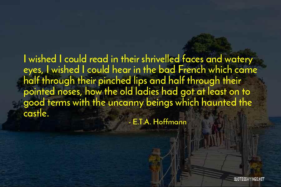 E.T.A. Hoffmann Quotes 1128995 E.T.A. Hoffmann Quotes 1128995