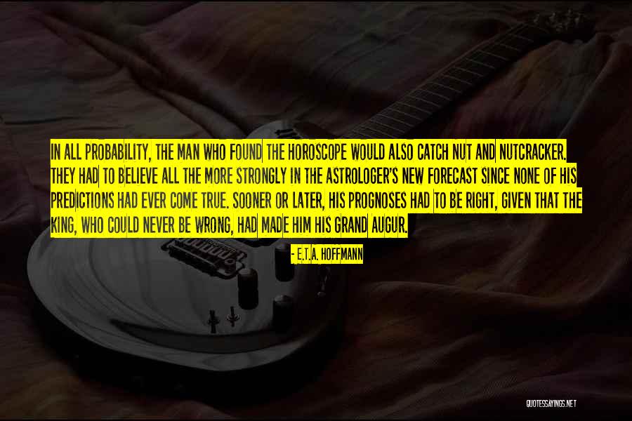 E.T.A. Hoffmann Quotes 179375 E.T.A. Hoffmann Quotes 179375