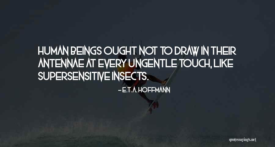 E.T.A. Hoffmann Quotes 883758 E.T.A. Hoffmann Quotes 883758