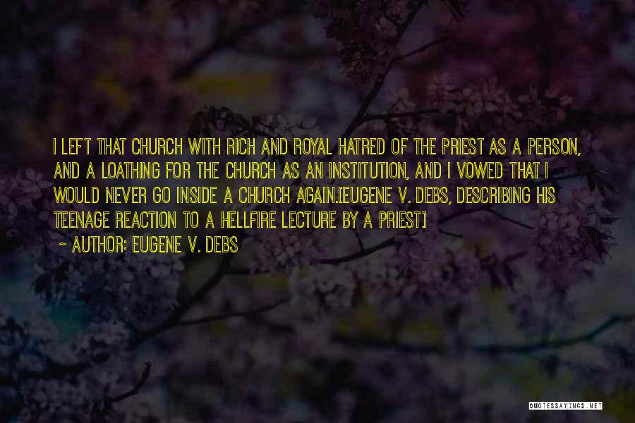 E.v. Debs Quotes By Eugene V. Debs