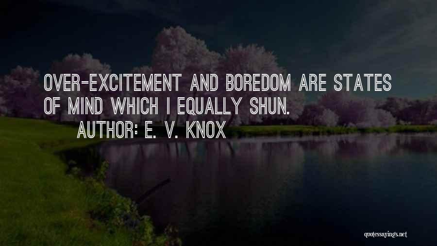 E. V. Knox Quotes 742713