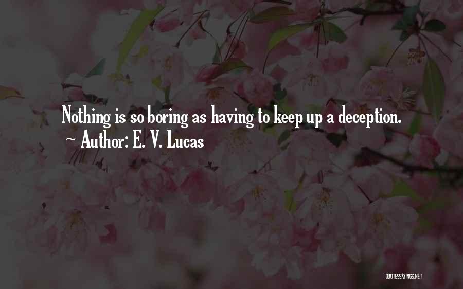 E. V. Lucas Quotes 1019184