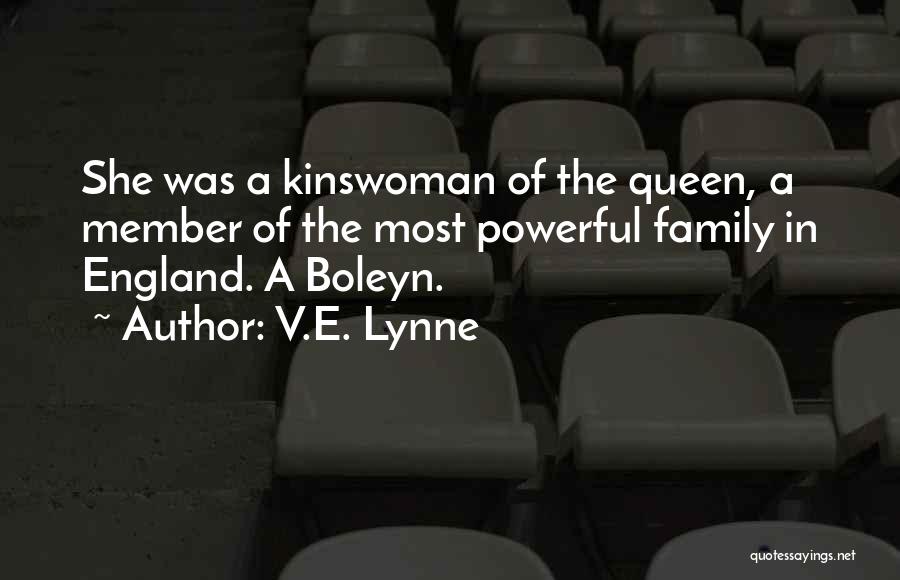 E.v Quotes By V.E. Lynne