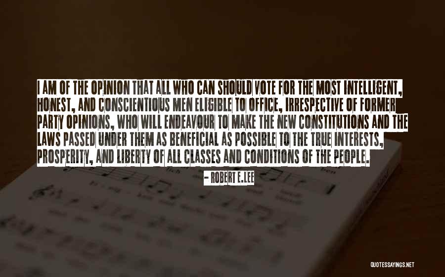 E Vote Quotes By Robert E.Lee E Vote Quotes By Robert E.Lee