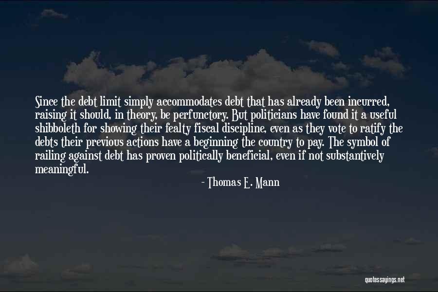 E Vote Quotes By Thomas E. Mann E Vote Quotes By Thomas E. Mann