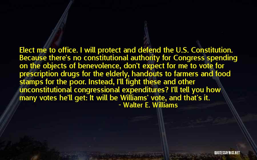 E Vote Quotes By Walter E. Williams E Vote Quotes By Walter E. Williams