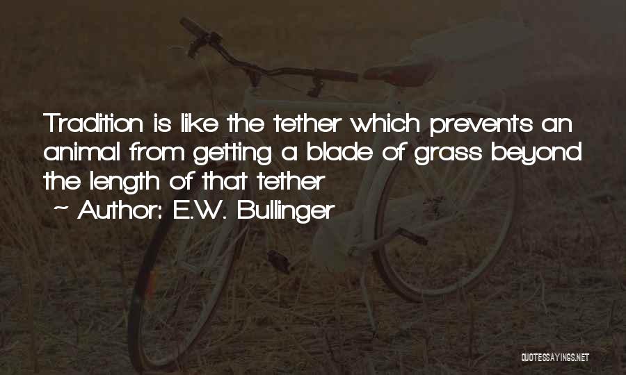 E.W. Bullinger Quotes 1968556