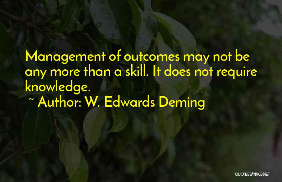 E W Deming Quotes By W. Edwards Deming