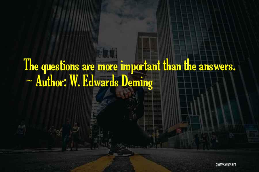 E W Deming Quotes By W. Edwards Deming