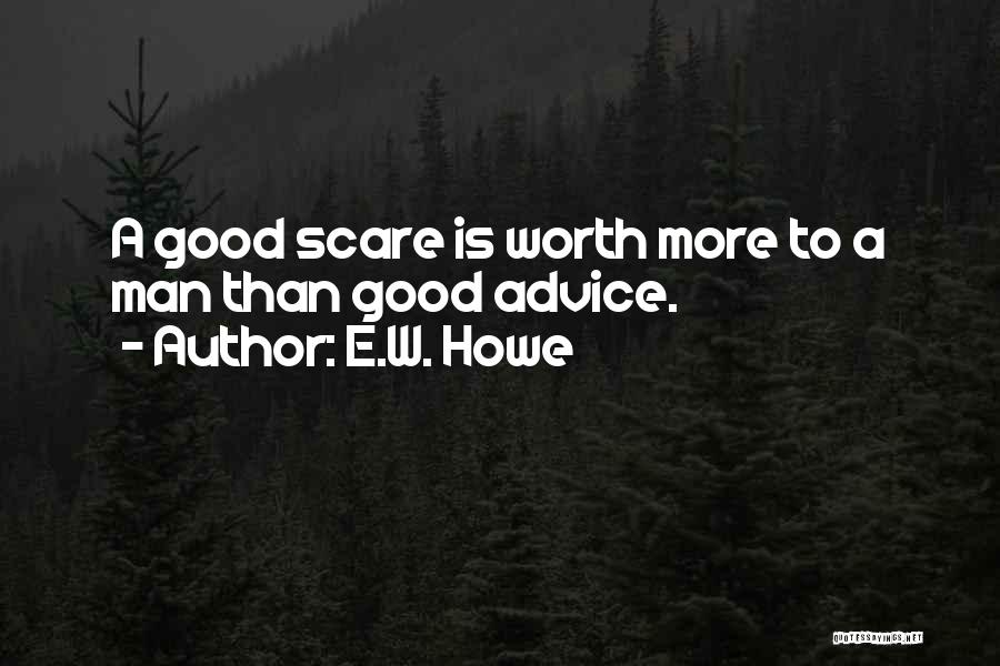 E.W. Howe Quotes 127970