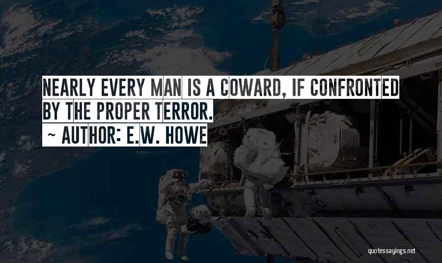 E.W. Howe Quotes 1496562