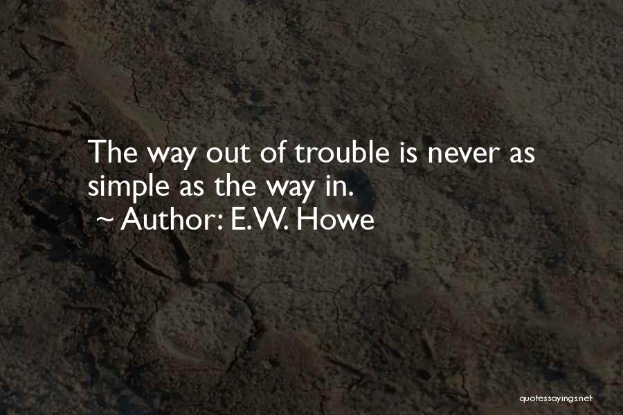 E.W. Howe Quotes 1887260