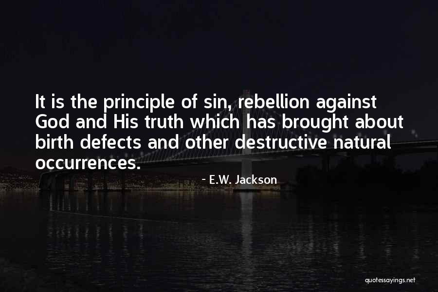 E.W. Jackson Quotes 592287 E.W. Jackson Quotes 592287