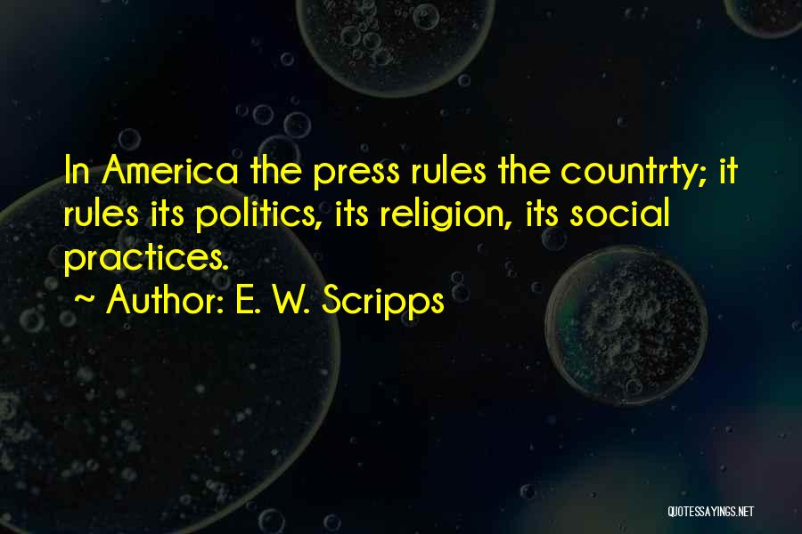 E. W. Scripps Quotes 895537