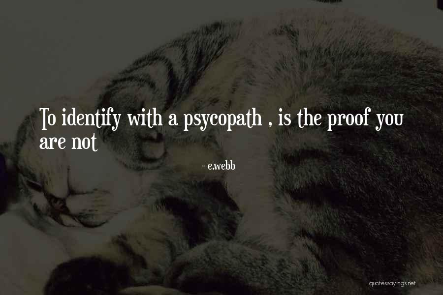 E.webb Quotes 434905 E.webb Quotes 434905
