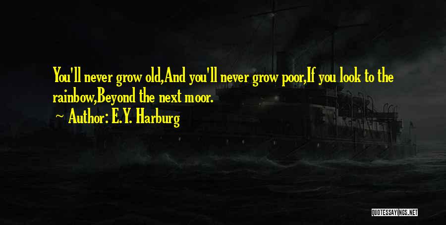 E.Y. Harburg Quotes 1158403