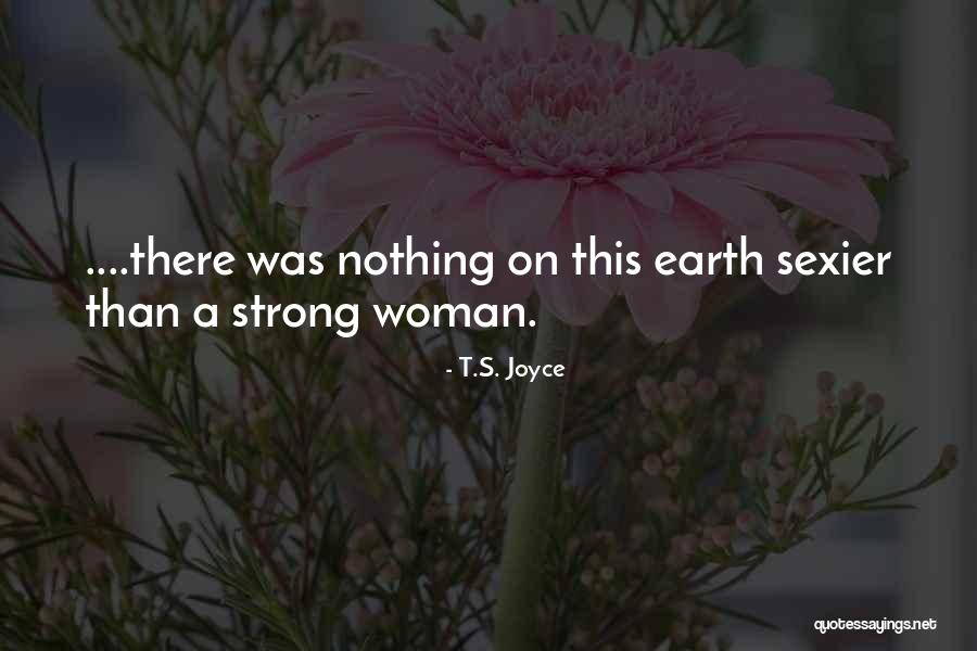 E23 Ultipro Quotes By T.S. Joyce E23 Ultipro Quotes By T.S. Joyce