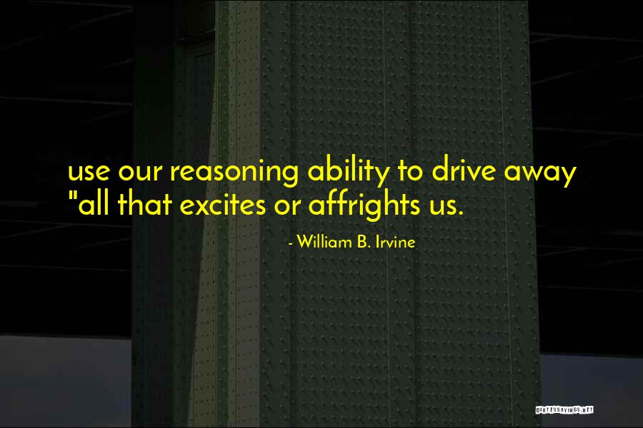 E3 2015 Quotes By William B. Irvine E3 2015 Quotes By William B. Irvine