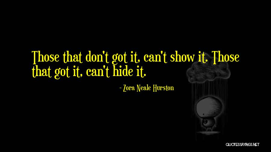 E38 Radio Quotes By Zora Neale Hurston