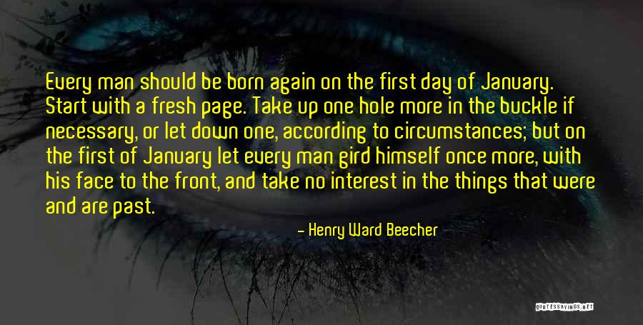 Each Day Fresh Start Quotes By Henry Ward Beecher Each Day Fresh Start Quotes By Henry Ward Beecher