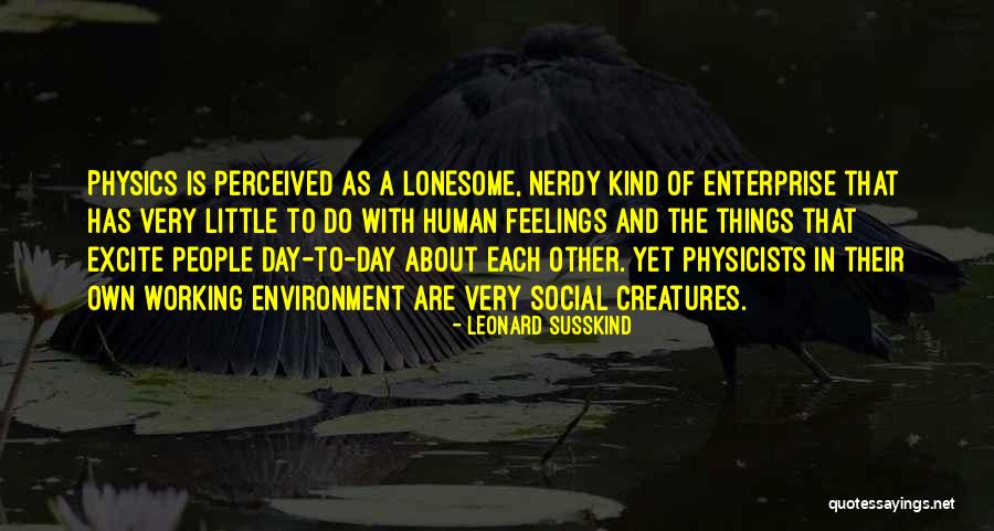 Each Day Is Quotes By Leonard Susskind Each Day Is Quotes By Leonard Susskind