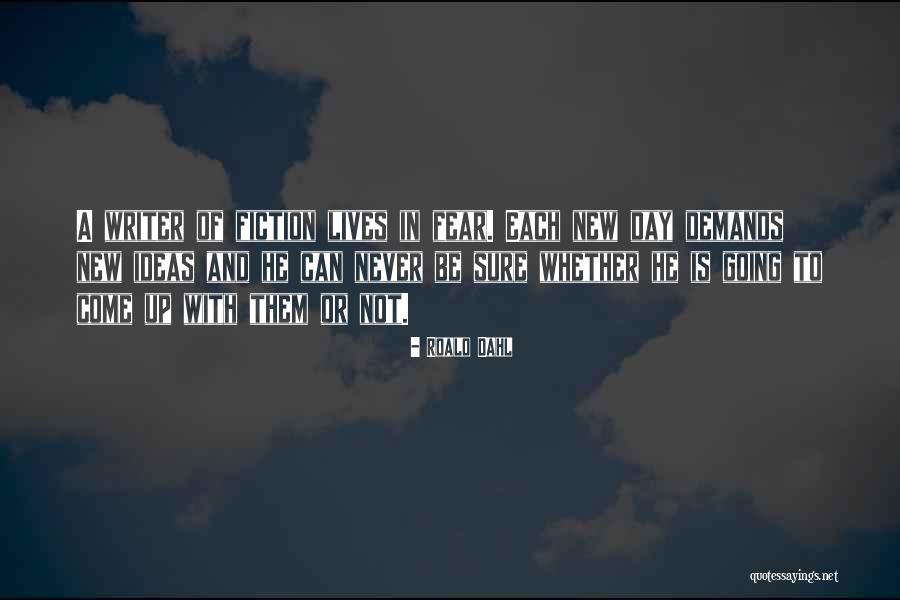 Each Day Is Quotes By Roald Dahl Each Day Is Quotes By Roald Dahl